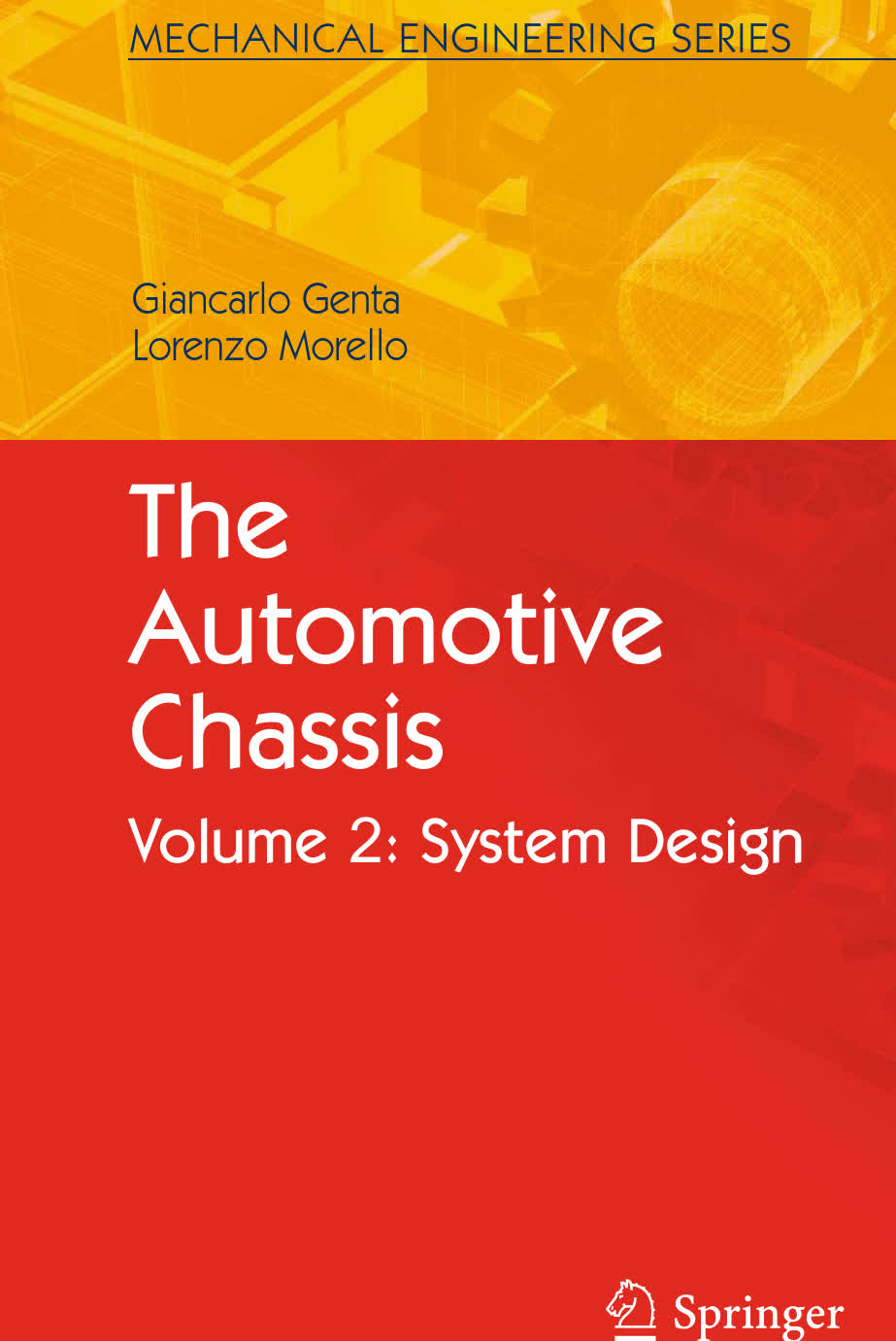 The Automotive Chassis - Volume 2, System Design